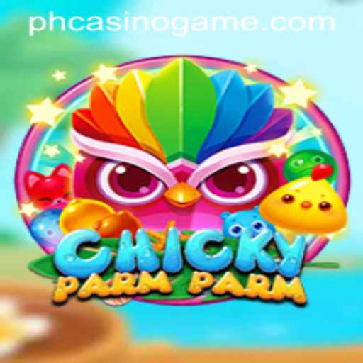 ChickyParmParm: Navigating New Horizons in PHCasino
