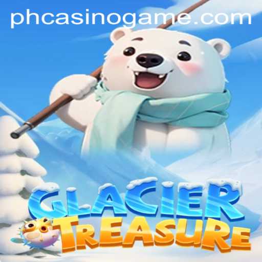 Discover the Thrills of GlacierTreasure: A Dive into PHCasino's Latest Offering