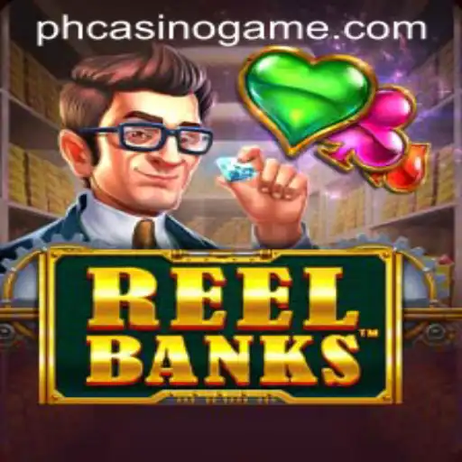 Exploring the Exciting World of ReelBanks at PHCasino