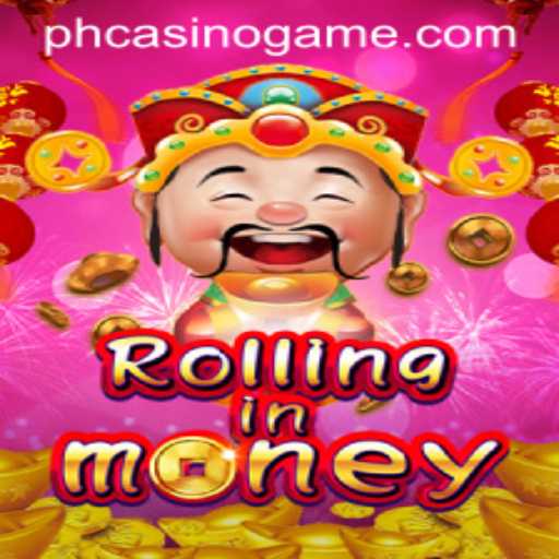 Discover the Thrill of RollingInMoney: A New Sensation at PHCasino