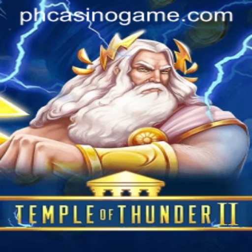 Temple of Thunder II: Exploring the Thrilling World of PHCasino Gaming